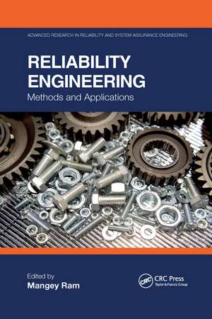 Reliability Engineering: Methods and Applications de Mangey Ram