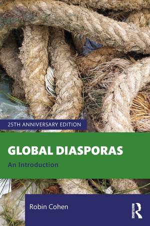 Global Diasporas: An Introduction de Robin Cohen