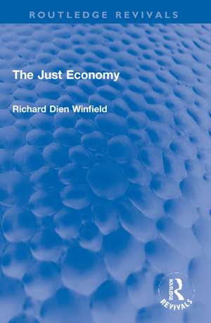 The Just Economy de Richard Winfield