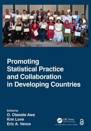 Promoting Statistical Practice and Collaboration in Developing Countries de O. Olawale Awe