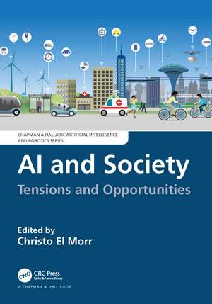 AI and Society: Tensions and Opportunities de Christo El Morr