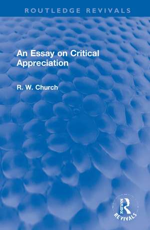 An Essay on Critical Appreciation de Ralph W. Church