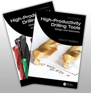 Drills: High-Productivity Drilling Tools, 2-Volume Set de Viktor P. Astakhov