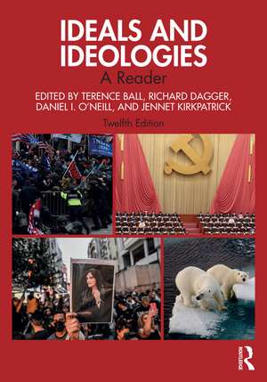 Ideals and Ideologies: A Reader de Terence Ball