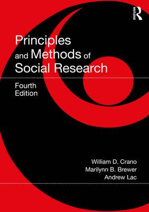 Principles and Methods of Social Research de William D. Crano