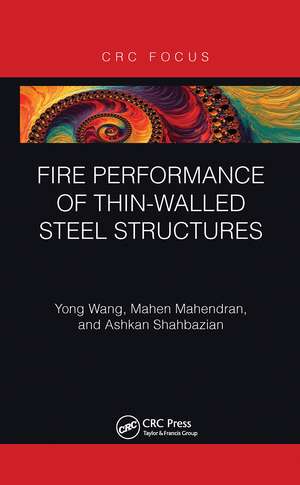 Fire Performance of Thin-Walled Steel Structures de Yong Wang