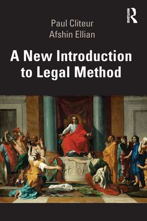 A New Introduction to Legal Method de Paul Cliteur