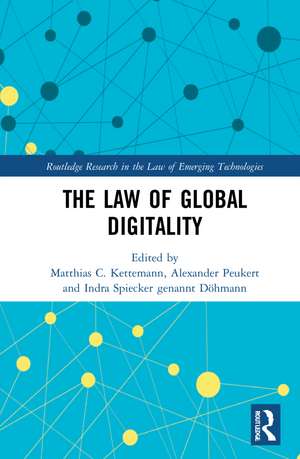 The Law of Global Digitality de Matthias C. Kettemann