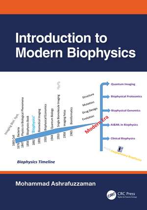 Introduction to Modern Biophysics de Mohammad Ashrafuzzaman