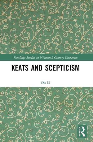 Keats and Scepticism de Li Ou