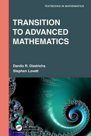 Transition to Advanced Mathematics de Danilo R. Diedrichs