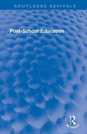 Post-School Education de Michael D. Stephens