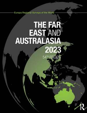 The Far East and Australasia 2023 de Europa Publications