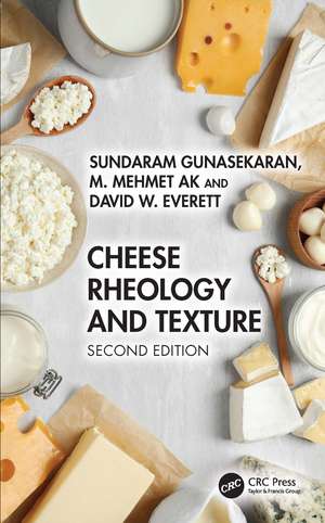 Cheese Rheology and Texture de Sundaram Gunasekaran