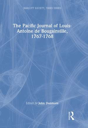 The Pacific Journal of Louis-Antoine de Bougainville, 1767-1768 de Louis-Antoine de Bougainville