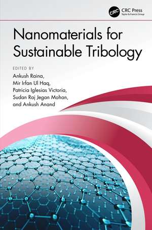 Nanomaterials for Sustainable Tribology de Ankush Raina