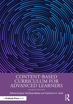 Content-Based Curriculum for Advanced Learners de Joyce VanTassel-Baska