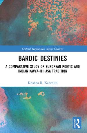 Bardic Destinies de Krishna R Kanchith