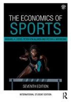 The Economics of Sports de Michael A. Leeds