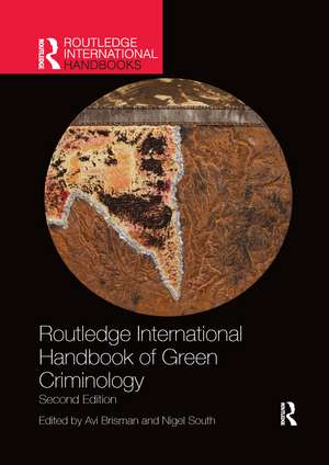 Routledge International Handbook of Green Criminology de Nigel South