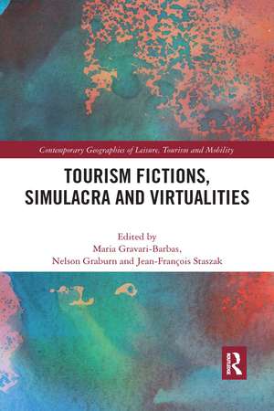 Tourism Fictions, Simulacra and Virtualities de Maria Gravari-Barbas