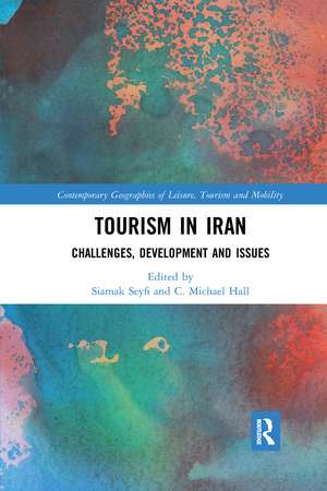 Tourism in Iran: Challenges, Development and Issues de Siamak Seyfi