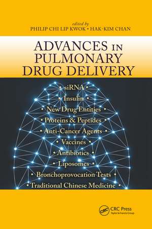 Advances in Pulmonary Drug Delivery de Philip Chi Lip Kwok