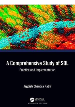 A Comprehensive Study of SQL: Practice and Implementation de Jagdish Chandra Patni