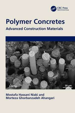 Polymer Concretes de Morteza Ghorbanzadeh Ahangari