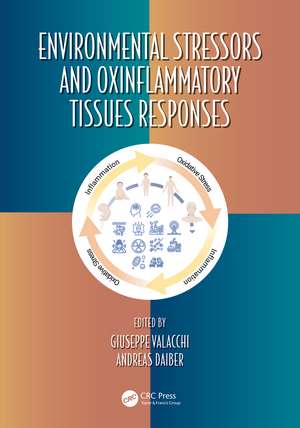 Environmental Stressors and OxInflammatory Tissues Responses de Giuseppe Valacchi