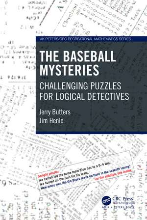 The Baseball Mysteries: Challenging Puzzles for Logical Detectives de Jerry Butters