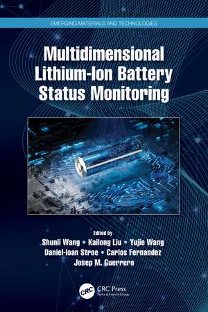 Multidimensional Lithium-Ion Battery Status Monitoring de Shunli Wang