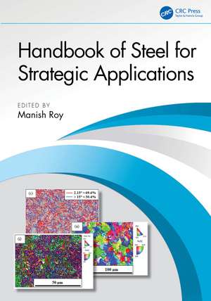 Handbook of Steel for Strategic Applications de Manish Roy