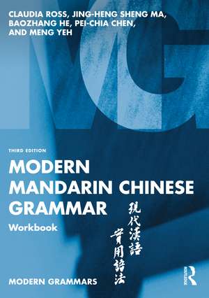 Modern Mandarin Chinese Grammar Workbook de Claudia Ross