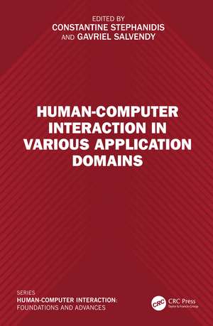 Human-Computer Interaction in Various Application Domains de Constantine Stephanidis