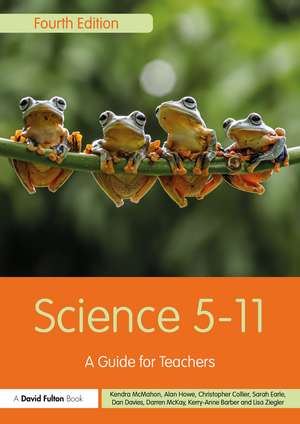 Science 5-11: A Guide for Teachers de Kendra McMahon