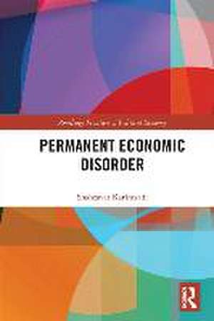 Permanent Economic Disorder de Shahzavar Karimzadi