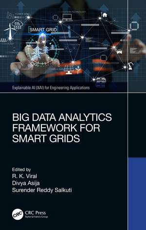 Big Data Analytics Framework for Smart Grids de Rajkumar Viral