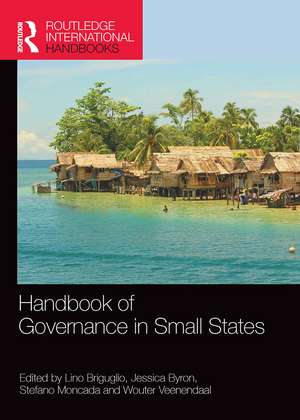 Handbook of Governance in Small States de Lino Briguglio