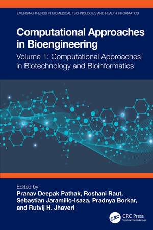 Computational Approaches in Biotechnology and Bioinformatics de Pranav Deepak Pathak