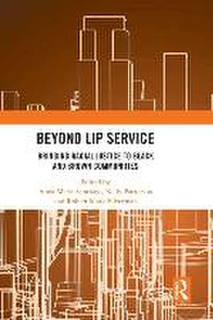 Beyond Lip Service de Anna Maria Santiago