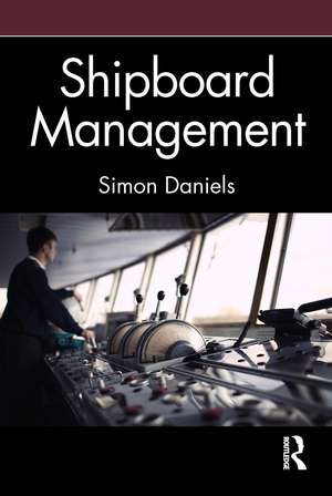 Shipboard Management de Simon Daniels