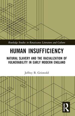 Human Insufficiency de Jeffrey B Griswold