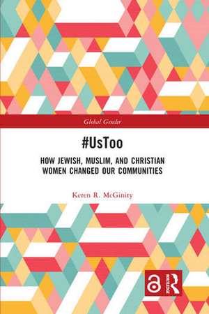 #UsToo de Keren R. Mcginity