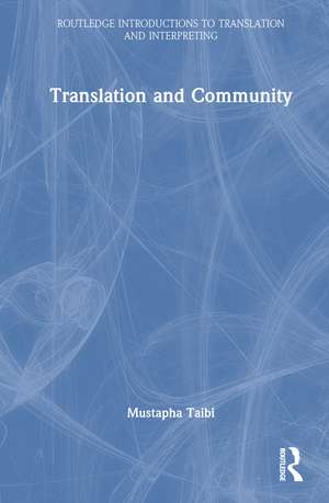 Translation and Community de Mustapha Taibi