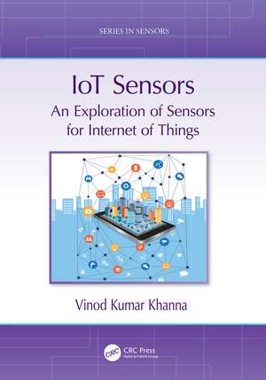 IoT Sensors: An Exploration of Sensors for Internet of Things de Vinod Kumar Khanna