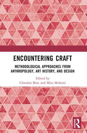 Encountering Craft de Chandan Bose