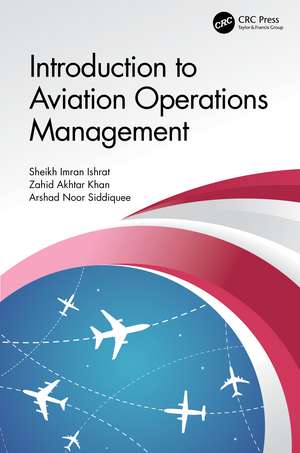 Introduction to Aviation Operations Management de Sheikh Imran Ishrat