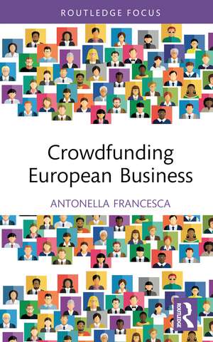 Crowdfunding European Business de Antonella Francesca Cicchiello