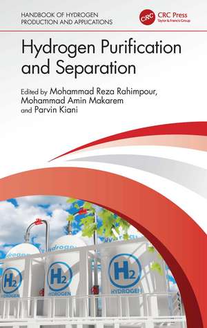 Hydrogen Purification and Separation de Mohammad Reza Rahimpour